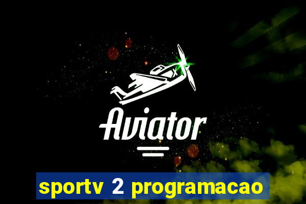 sportv 2 programacao